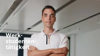 Einstieg bei Bosch | Werkstudententätigkeit
