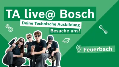 Technische Ausbildung Live@Bosch Stuttgart-Feuerbach