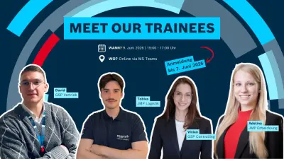 Schriftzug „Meet Our Trainees“ und vier Personen: David – GSP Vertrieb, Tobias – JMP Logistik, Vivian – GDP Controlling, Adelina – JMP Entwicklung