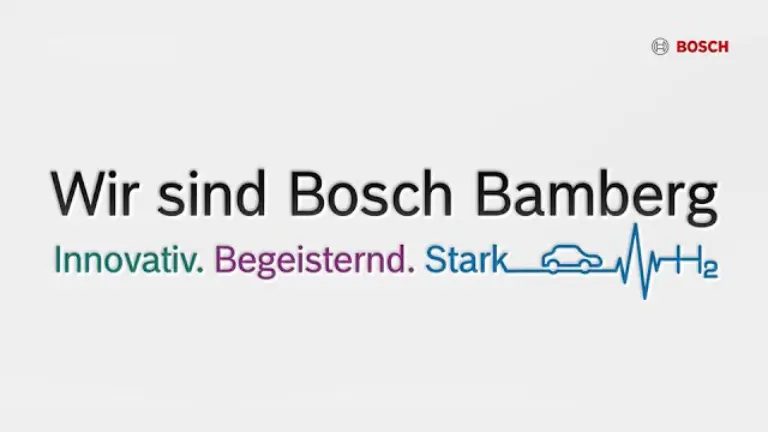 Wir sind Bosch Bamberg I Innovativ. Begeisternd. Stark.